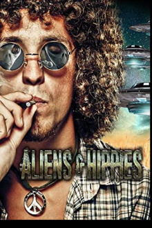 Aliens & Hippies Trailer