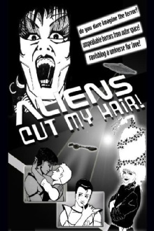 Aliens Cut My Hair Trailer