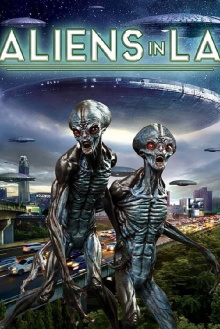 Aliens in LA Trailer