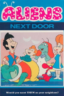 Aliens Next Door Trailer