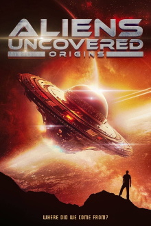Aliens Uncovered: Origins Trailer