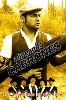 Alineando Cabrones Trailer