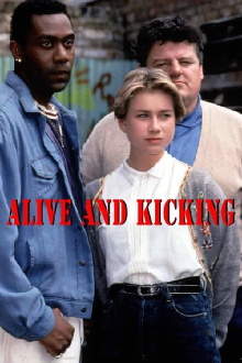 Alive and Kicking Trailer