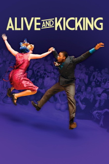 Alive and Kicking Trailer
