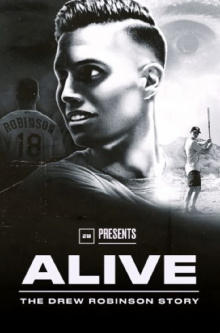 Alive: The Drew Robinson Story Trailer