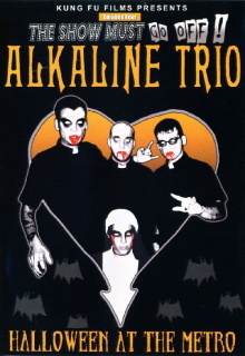 Alkaline Trio: Halloween at the Metro Trailer
