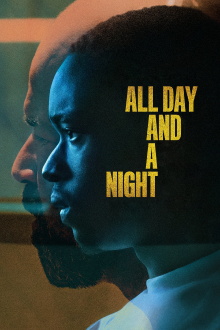 All Day and a Night Trailer