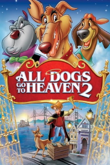 All Dogs Go to Heaven 2 Trailer