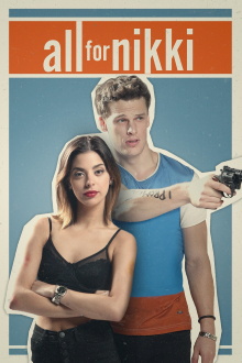 All for Nikki Trailer