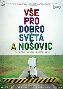 All for the good of the World and Nosovice Trailer