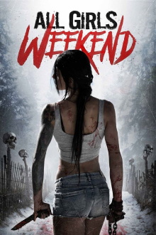 All Girls Weekend Trailer