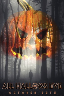 All Hallows Eve: October 30th Trailer