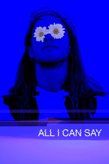 All I Can Say Trailer