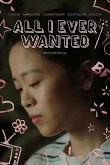 All I Ever Wanted Trailer