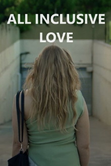 All inclusive love Trailer