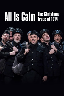 All Is Calm: The Christmas Truce of 1914 Trailer