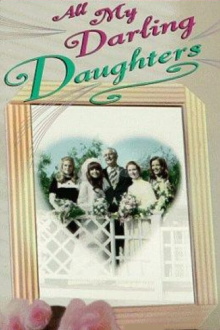 All My Darling Daughters Trailer
