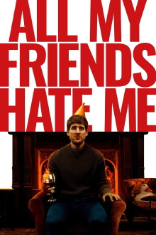 All My Friends Hate Me Trailer