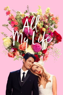 All My Life Trailer