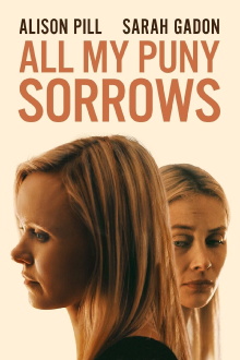 All My Puny Sorrows Trailer