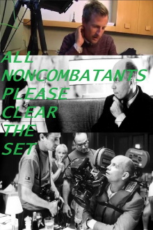 All Noncombatants Please Clear the Set Trailer