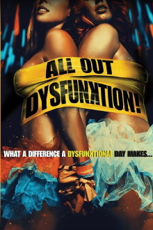 All Out Dysfunktion! Trailer