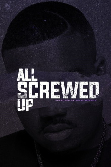All Screwed Up Trailer