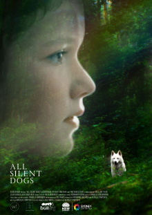 All Silent Dogs Trailer