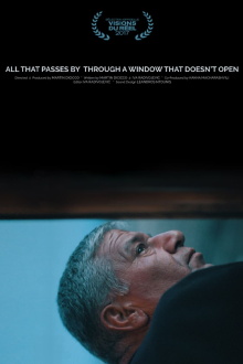 All That Passes by Through a Window That Doesn't Open Trailer