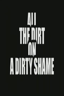 All the Dirt on 'A Dirty Shame' Trailer