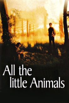All the Little Animals Trailer