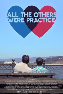 All the Others Were Practice Trailer