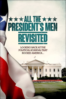 All the President's Men Revisited Trailer