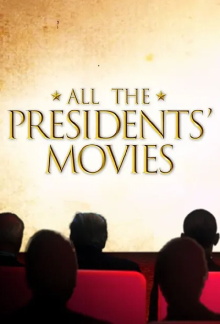 All the Presidents' Movies Trailer