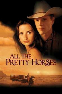 All the Pretty Horses Trailer