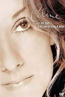 All the Way... A Decade of Song and Video Trailer