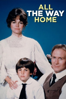All the Way Home Trailer