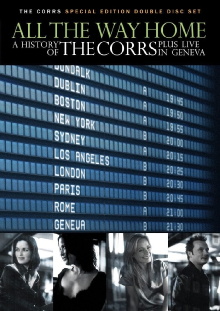 All the Way Home: A History of The Corrs Trailer