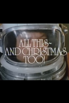 All This, and Christmas Too! Trailer