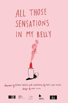 All Those Sensations in My Belly Trailer