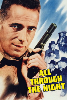 All Through the Night Trailer