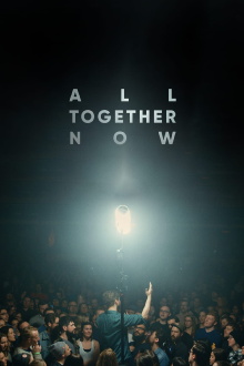 All Together Now Trailer