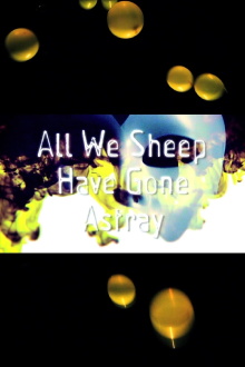 All We Sheep Have Gone Astray Trailer