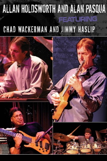 Allan Holdsworth and Alan Pasqua - Live at Yoshi's Trailer