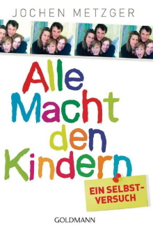 Alle Macht den Kindern! Trailer