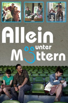 Allein unter Müttern Trailer