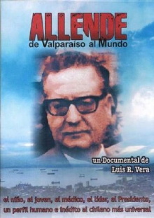 Allende, de Valparaiso al Mundo Trailer