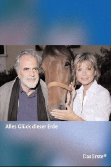 Alles Glück dieser Erde Trailer