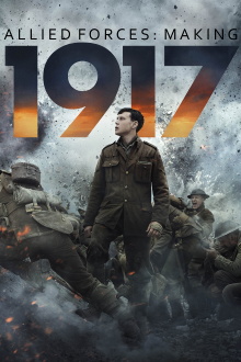 Allied Forces: Making 1917 Trailer