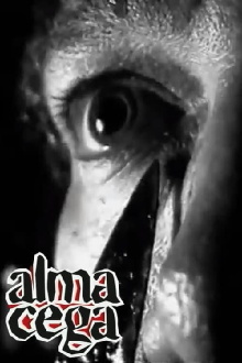 Alma Cega Trailer